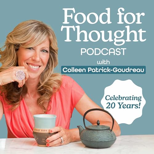 Food for Thought with Colleen Patrick-Goudreau