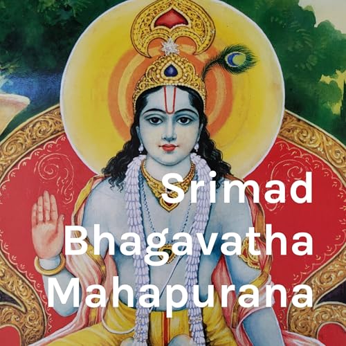 Srimad Bhagavatha Mahapurana by Raghu Guda