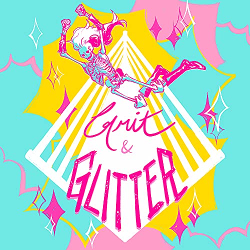 Grit & Glitter by Grit & Glitter