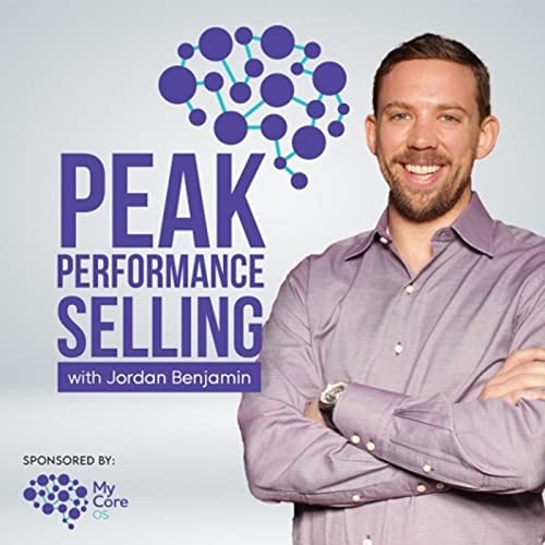 Peak Performance Selling by Jordan Benjamin