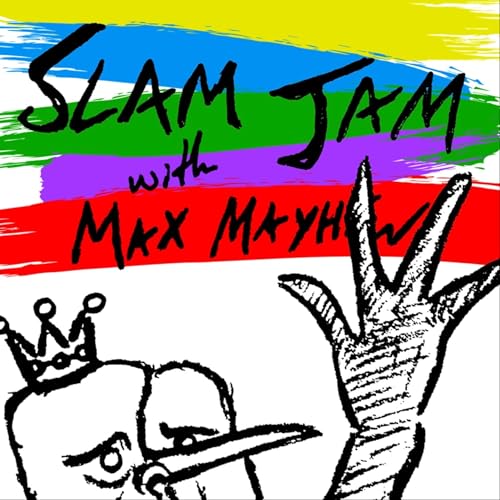 Slam Jam (w/ Max Mayhew) by Max Mayhew