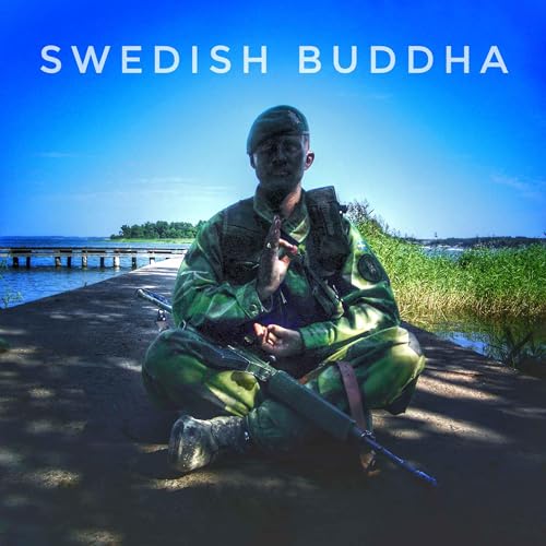 SWEDISH BUDDHA by Mikael Hedman