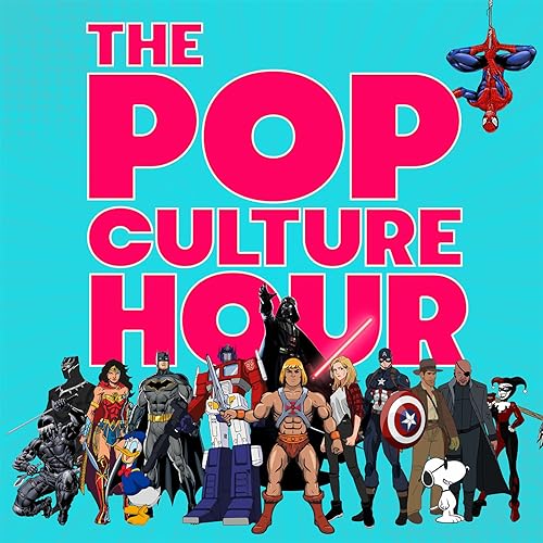 The Pop Culture Hour