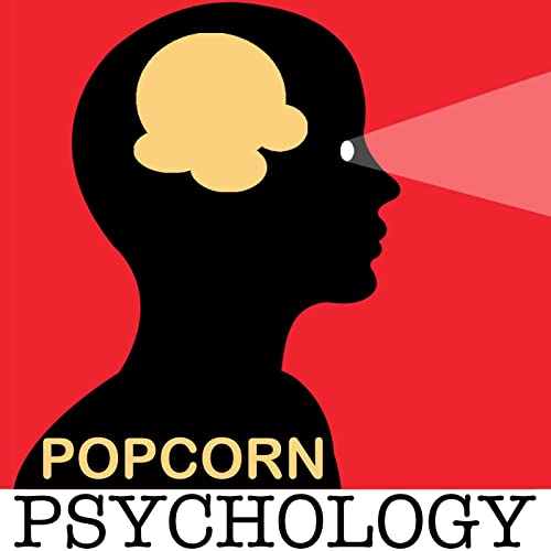 Popcorn Psychology by Popcorn Psychology