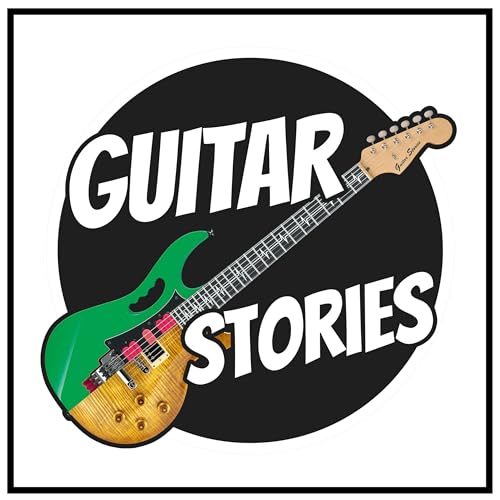 Guitar Stories - Your #1 show for everything guitar! by Dr. Daniel Gäthke & Andy Ferris