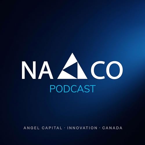NACO Podcast by National Angel Capital Organization