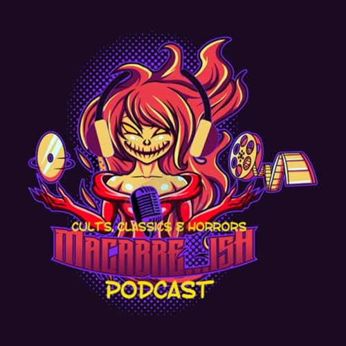 Macabre...ish Cults, Classics & Horrors by Kimberly