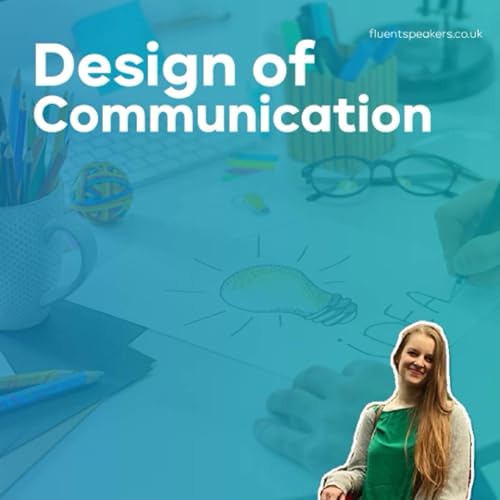 Design of Communication by Fluent Speakers