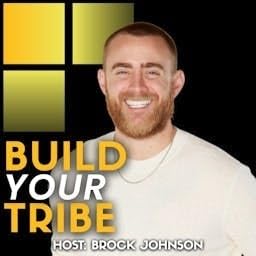 Build Your Tribe | Grow Your Business with Social Media by Brock Johnson