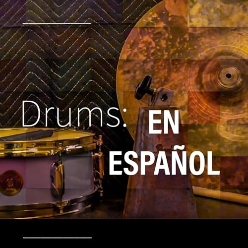 Drums: En Español by Harold Agosto