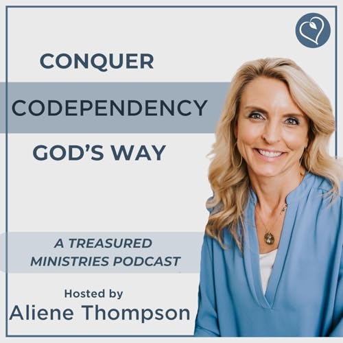 Conquer Codependency God’s Way by Aliene Thompson: Author Speaker Founder of Treasured Ministries