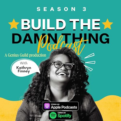 Build The Damn Thing by Genius Guild