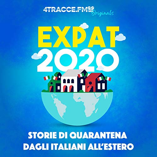 Expat 2020 by 4tracce.fm by GOODmood