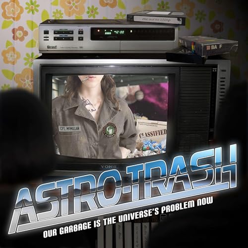 Astro-Trash by Sowilo Films