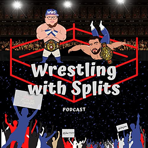 Wrestling With Splits by JBA & JAM