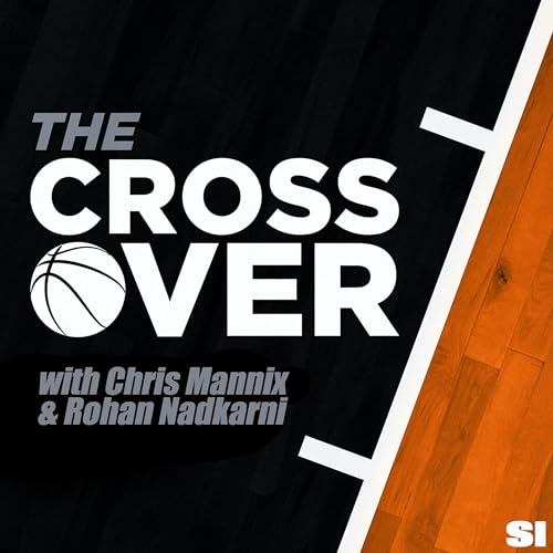 The Crossover NBA Show by SI NBA