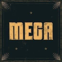Mega by Hey Sugar Inc.