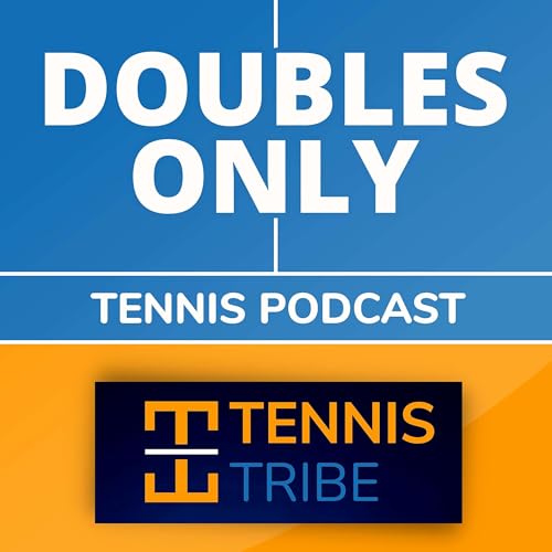 Doubles Only Tennis Podcast by Will Boucek