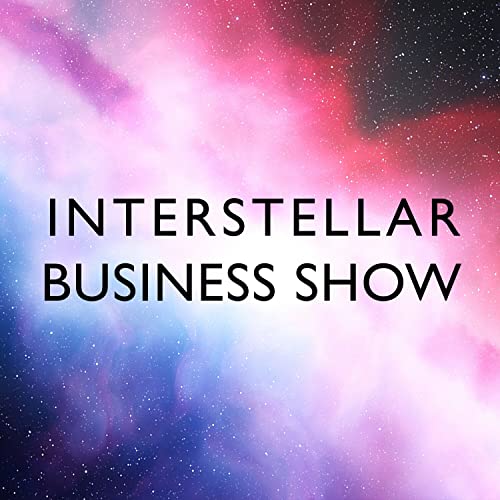 Interstellar Business Show by Interstellar Business Show