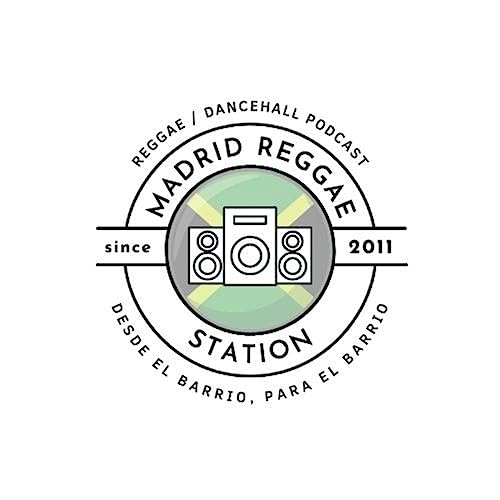 Madrid Reggae Station by Madrid Reggae Station OFICIAL