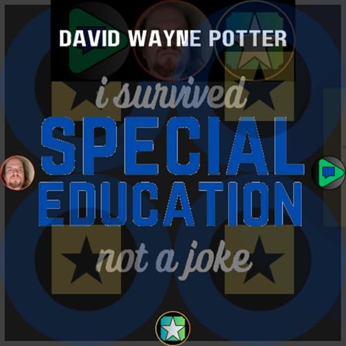 I Survived Special Education: Not A Joke