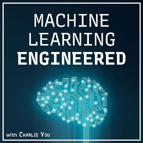 Machine Learning Engineered by Charlie You
