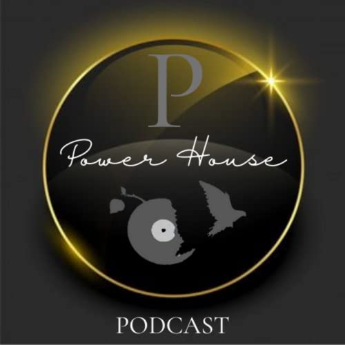 POWER HOUSE Podcast by RHYTHMIC MUSIC PRODUCTIONS