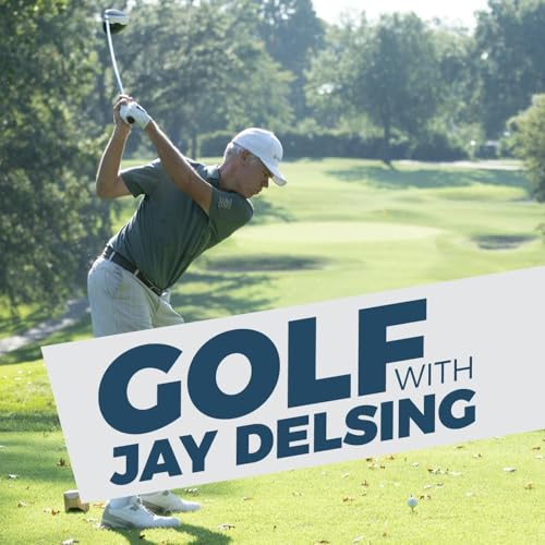 Golf with Jay Delsing