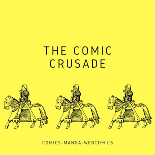 The Comic Crusade by Nick Bryan Luke