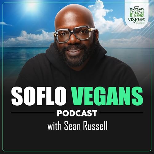 SoFlo Vegans Podcast