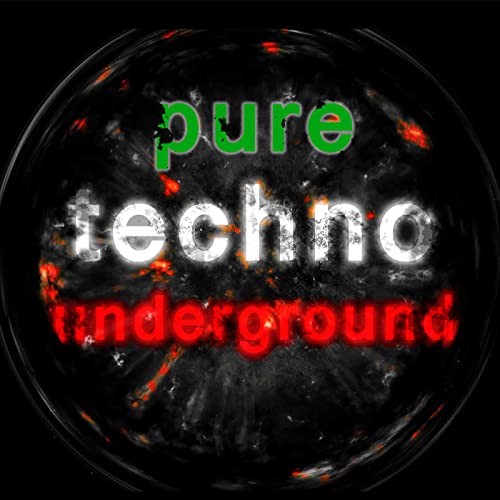 Pure Techno Underground by Electric Colour