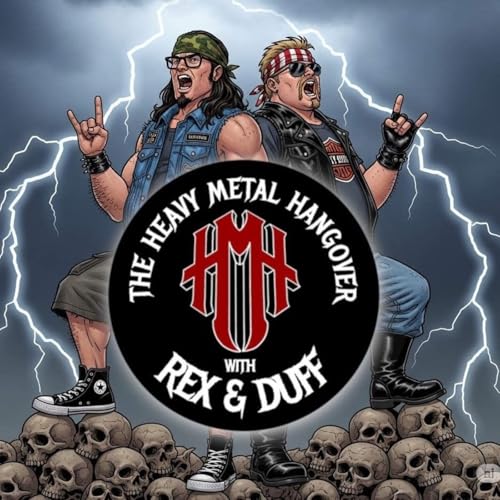 The Heavy Metal Hangover by Rex and Duff