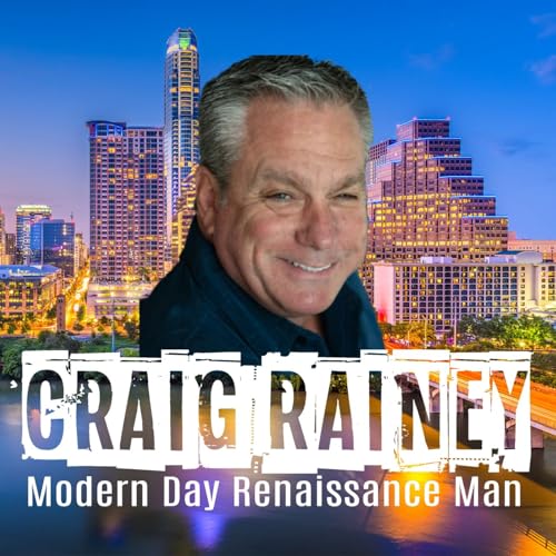 Craig Rainey - Renaissance Man by Craig Rainey