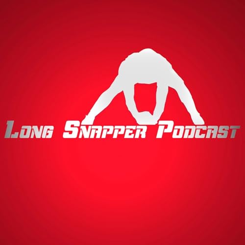 Long Snapper NFL Podcast by Long Snapper NFL Podcast