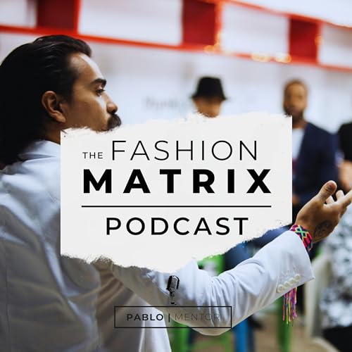 Fashion Matrix by Pablo Mentor