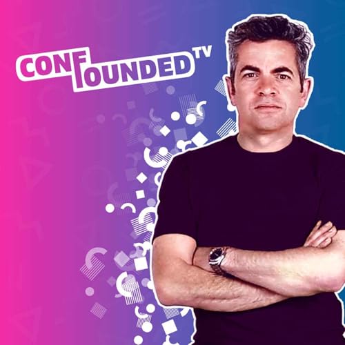 Confounded - Interviews with Interesting People.