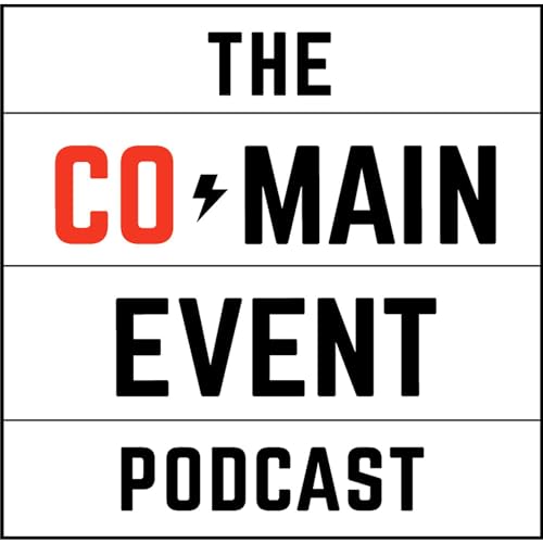 The Co-Main Event MMA Podcast by Chad Dundas and Ben Fowlkes