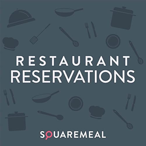 Restaurant Reservations by SquareMeal
