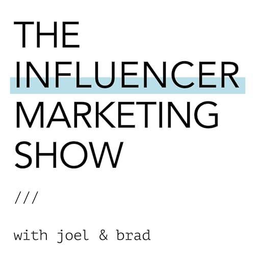 The Influencer Marketing Show by The Outloud Group