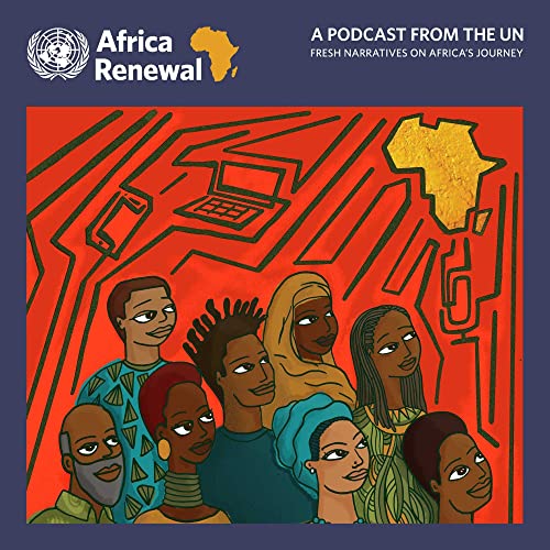 Africa Renewal Podcast