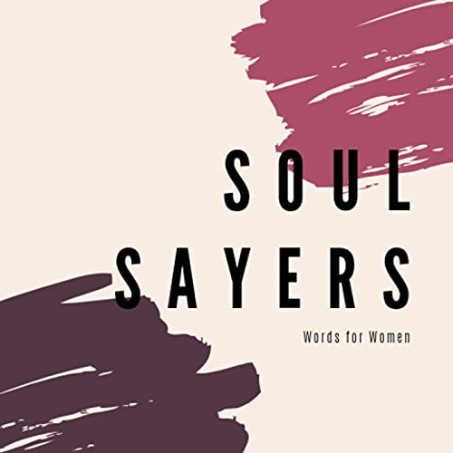 Soul Sayers by Deanna Rousseau Causey