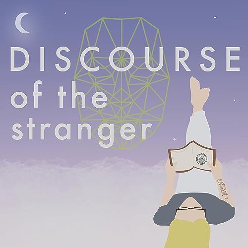 Discourse of the Stranger by Divine Spark