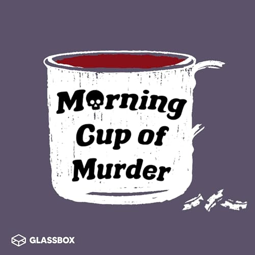 Morning Cup of Murder by Morning Cup of Murder