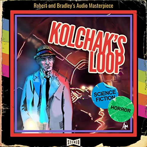 Kolchak's Loop by Robert Beury and Bradley Netherton