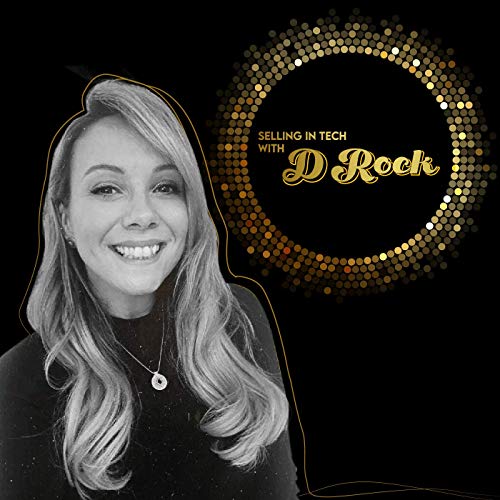 Selling in Tech with D-Rock by Technology People