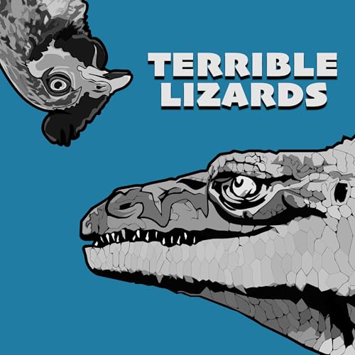 Terrible Lizards