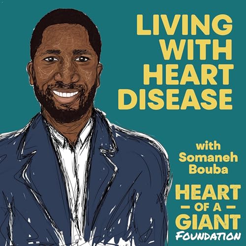 Living with Heart Disease by Bouba Diemé (Heart Of A Giant) Bouba Dieme Heart of a Giant Somaneh Bouba Dieme