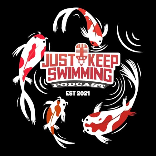Just Keep Swimming Podcast by Adrian Jackson