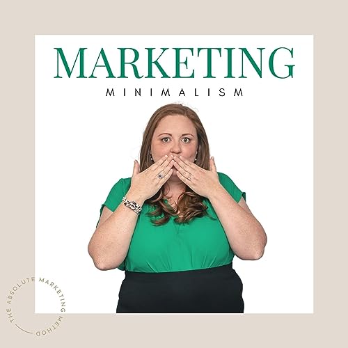 Marketing Minimalism by Elizabeth Pampalone