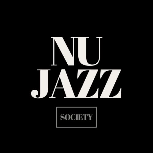 Nu Jazz Society by John Lacko
